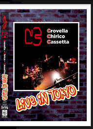 C3 (Crovella/Chirico/Cassetta) - Live in Tokyo